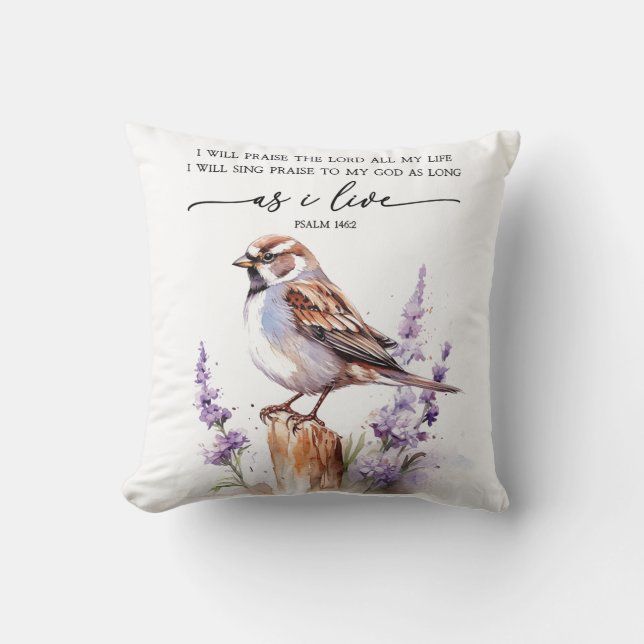 Psalm 146:2 Throw Pillow (Front)