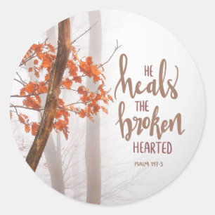Psalm 147:3 He Heals the Broken Hearted Classic Round Sticker