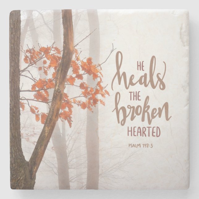 Psalm 147:3 He Heals the Broken Hearted  Stone Coaster (Front)