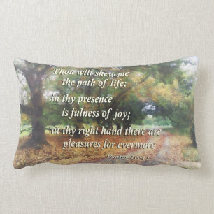 Psalm 16:11 Thou wilt shew me the path Lumbar Cushion