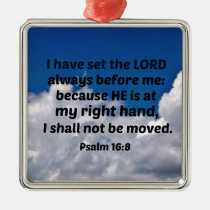Psalm 16:8 I have set the Lord always before me Metal Tree Decoration