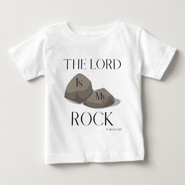 Psalm 18:2 Bible Scripture Quote KJV Baby T-Shirt (Front)