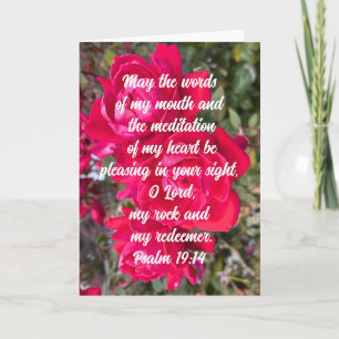 Psalm 19:14 Prayerful Meditation Bible Verse Rose Card