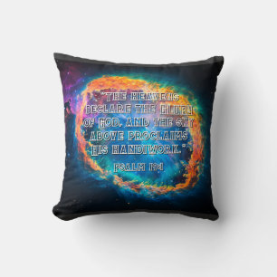 Psalm 19:1 The Heavens Declaring God's Glory Cushion