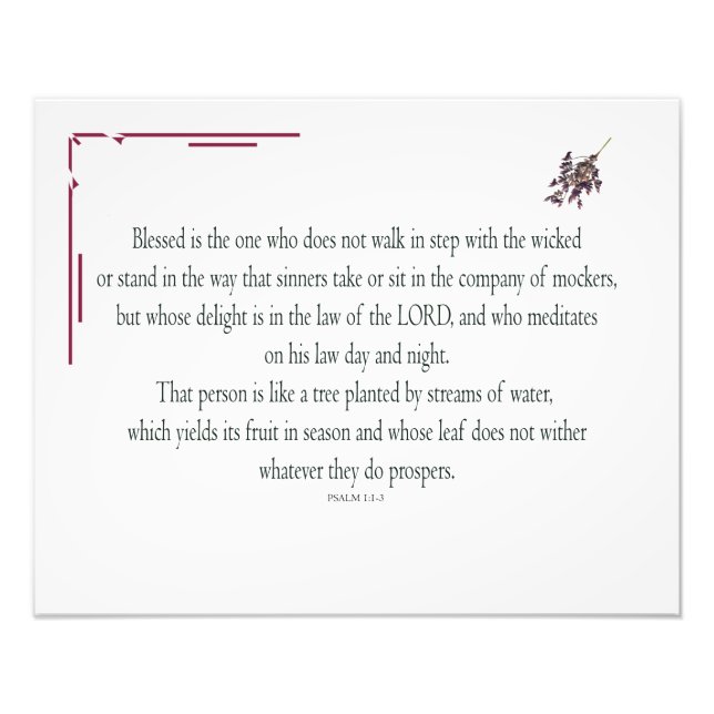 Psalm 1:1-3, Blessed is the one who, Photo Print (Front)
