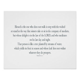 Psalm 1, does not walk in step with the wicked poster