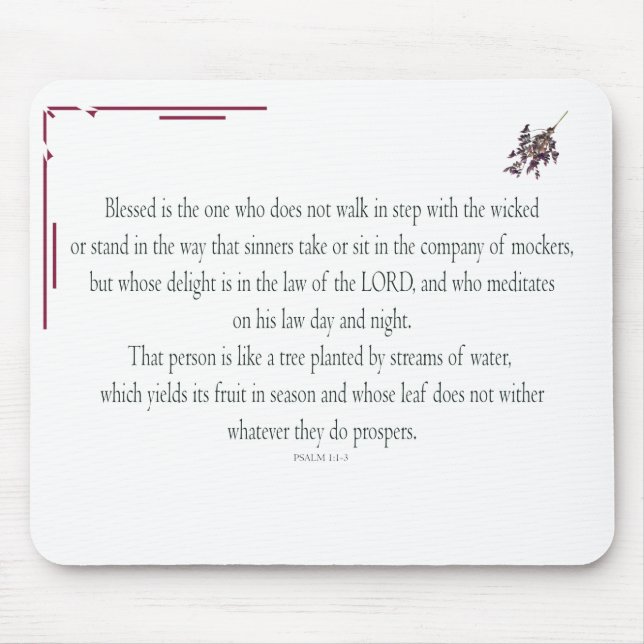 Psalm 1 Scripture Art - Blessed and Righteous Mouse Pad (Front)