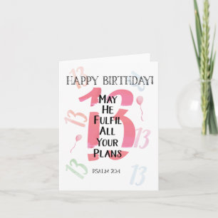 Psalm 20:4 13th Birthday Christian Card