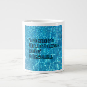 Psalm 22:28 WEBU Mug