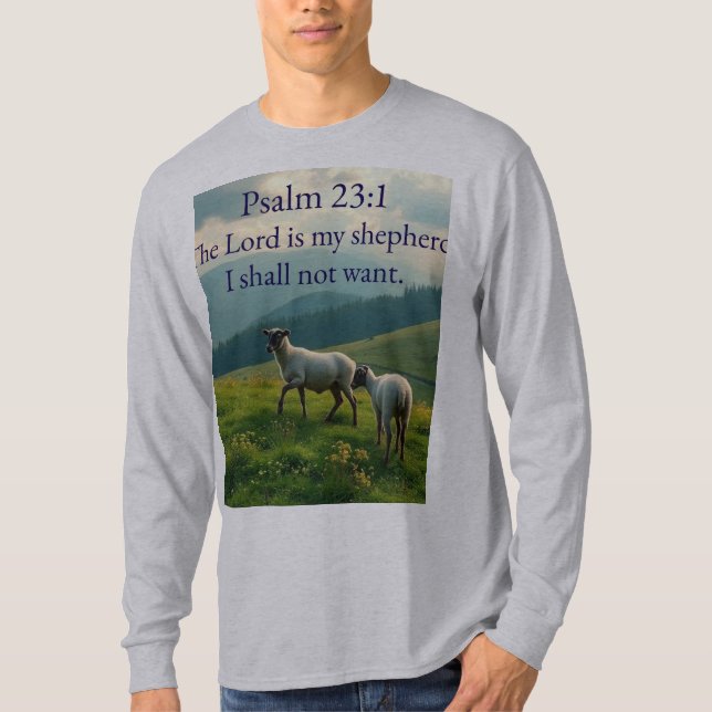 Psalm 23:1 Bible Verse Men's Long Sleeve Tee  (Front)