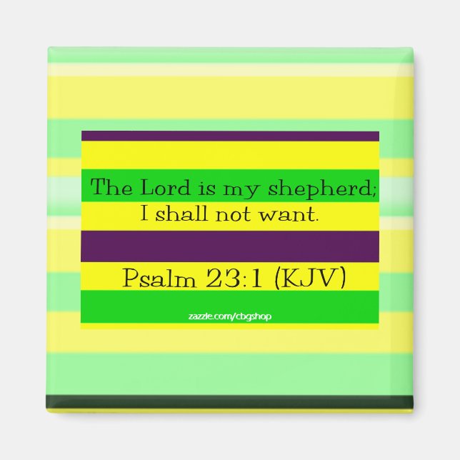Psalm 23:1 Magnet (Front)