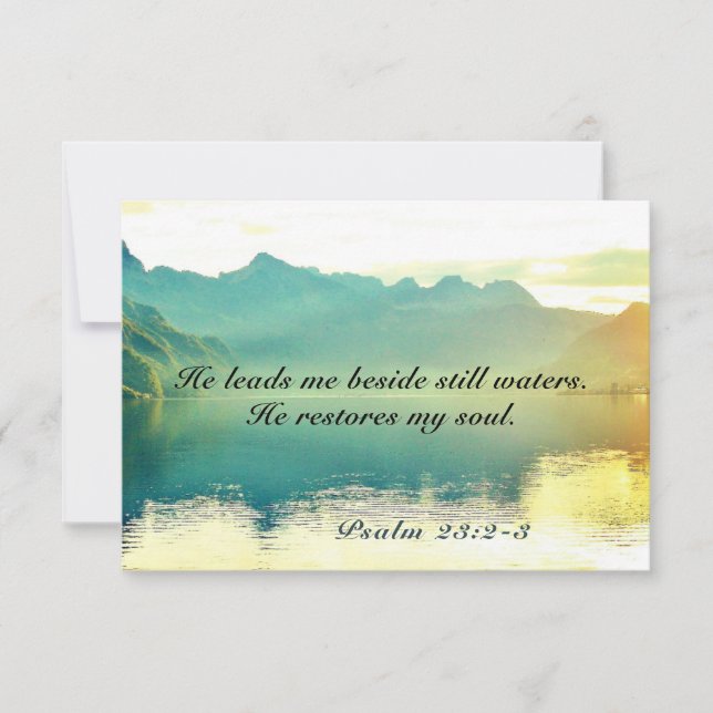 Psalm 23 2-3 He leads me beside waters Flat Card (Front)