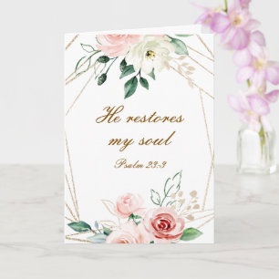 Psalm 23:3 He Restores my Soul Bible Verse & Roses Card