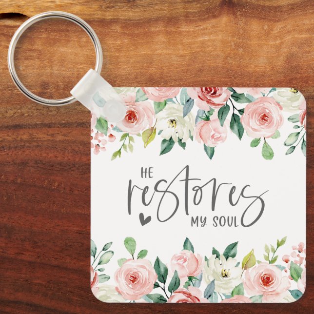 Psalm 23:3 He Restores my Soul Bible Verse & Roses Key Ring (Front)