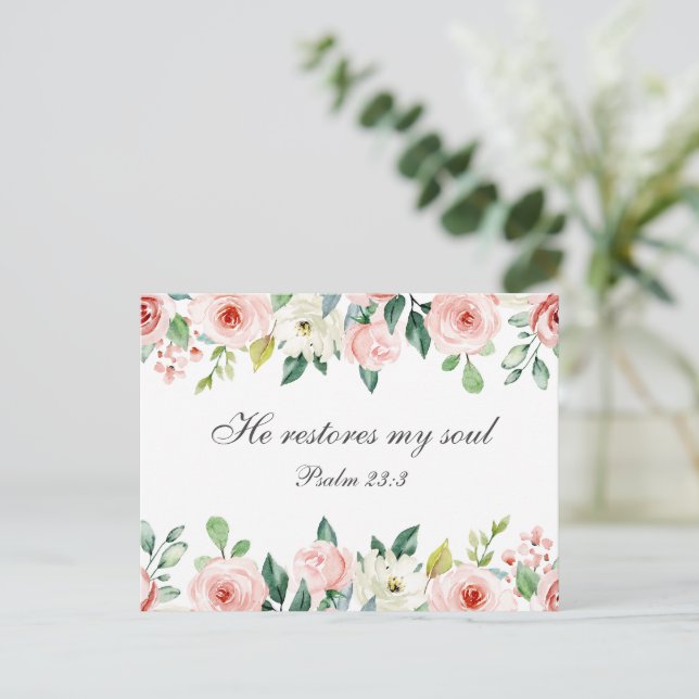 Psalm 23:3 He Restores my Soul Bible Verse & Roses Postcard (Standing Front)