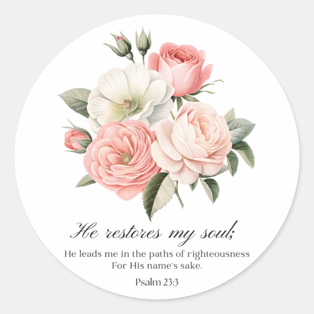 Psalm 23:3 He Restores my Soul Flowers Classic Round Sticker (Front)