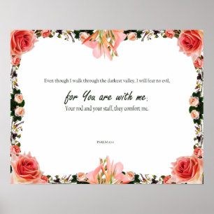 Psalm 23:4, A psalm of David, I will fear no Evil Poster