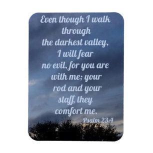 Psalm 23:4 magnet