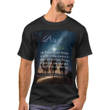 Psalm 23:4 T-Shirt