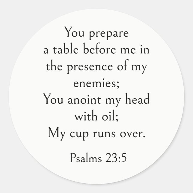 Psalm 23:5 Bible Verse, Encouraging Scripture Classic Round Sticker (Front)