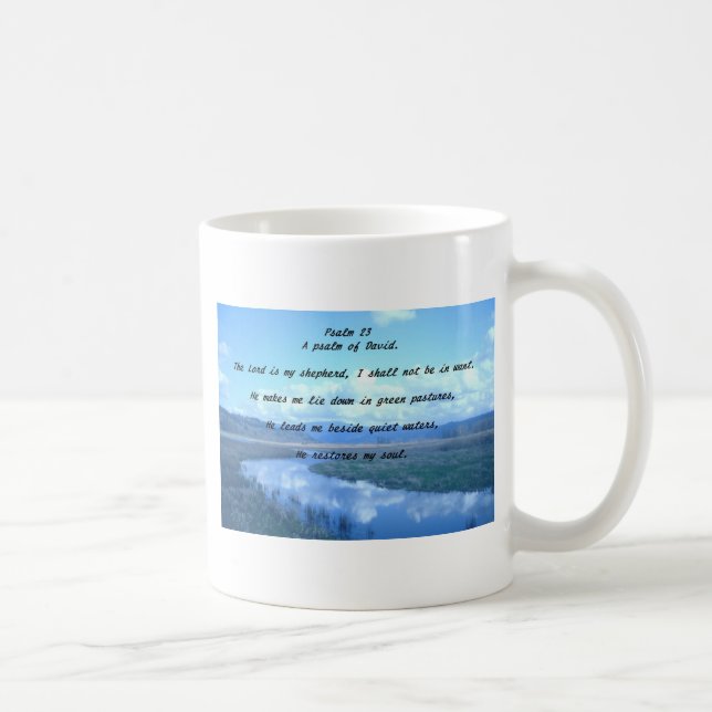 Psalm 23 A psalm of David.T Coffee Mug (Right)