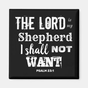 "Psalm 23" "Custom Christian Gift inspirational Magnet