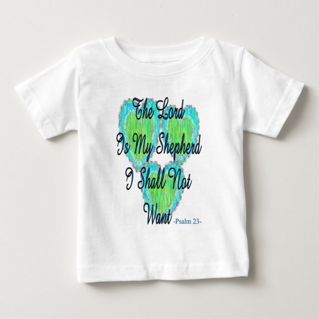Psalm 23 hearts baby T-Shirt (Front)