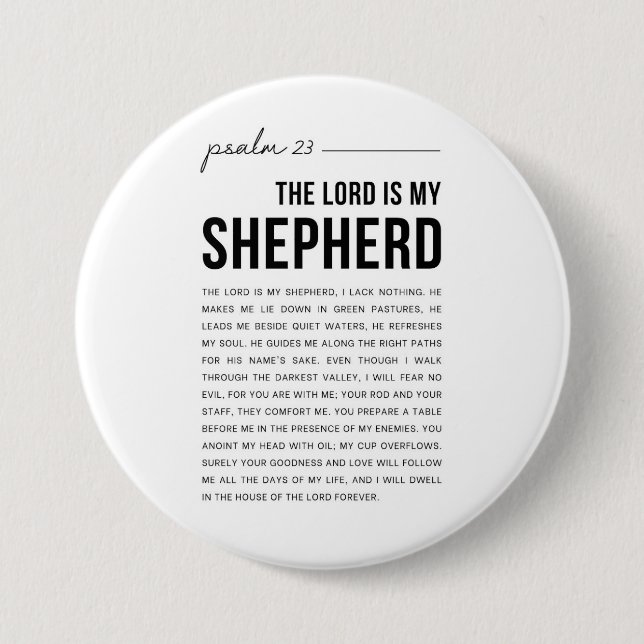 Psalm 23 NKJV The Lord is My Shepherd 7.5 Cm Round Badge (Front)