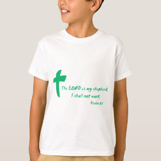 Psalm 23: The Lord is my Shepherd T-Shirt