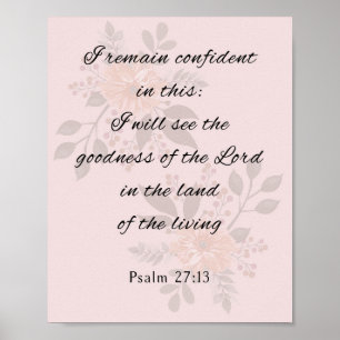 Psalm 27:13, Bible Verse Poster