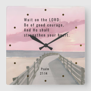 Psalm 27:14 Wait on the Lord Bible Verse Ocean Square Wall Clock