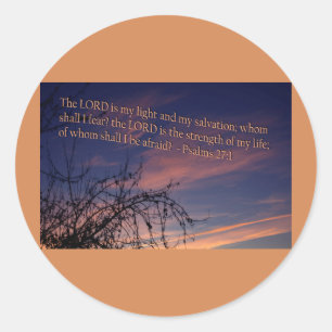 Psalm 27:1 at Dawn Classic Round Sticker