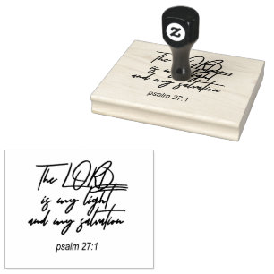 Psalm 27:1  Rubber Stamp