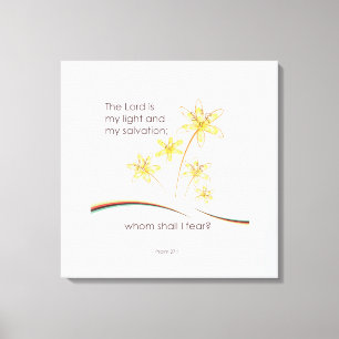 Psalm 27:1 The Lord is my light and my salvation Canvas Print