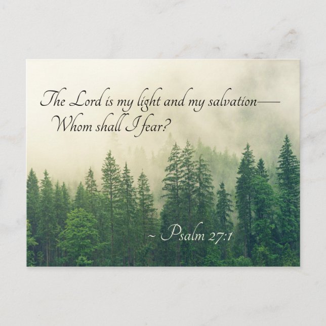 Psalm 27:1 The Lord is my light and my salvation— Postcard (Front)