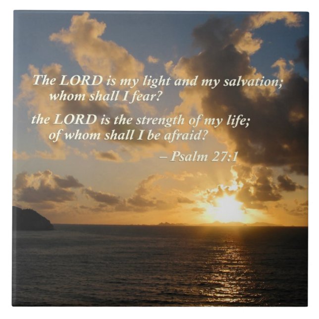 Psalm 27 1 The Lord Is My Light Ceramic Tile (Front)