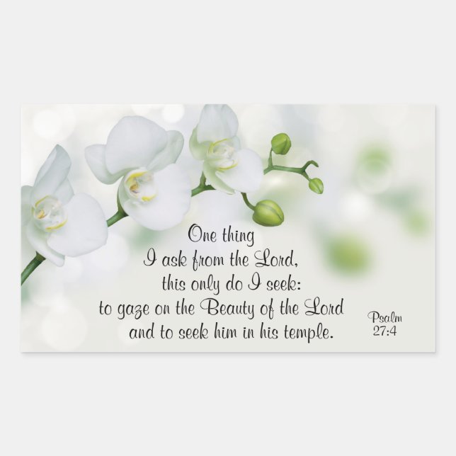 Psalm 27:4 One thing I ask from the Lord, Bible Rectangular Sticker (Front)