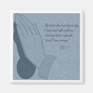 Psalm 27:8 magnet