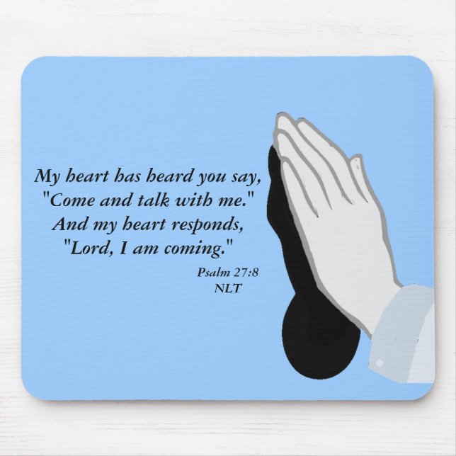Psalm 27:8 mousepad (Front)