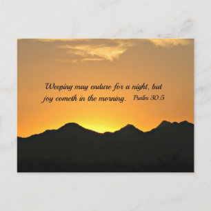 Psalm 30:5 Weeping may endure for a night... Postcard