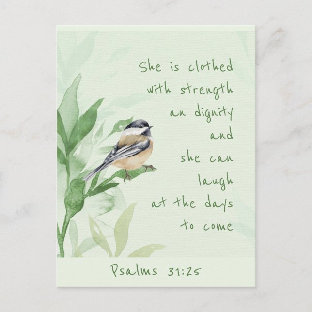 Psalm 31:25 She is clothed with Strength Scripture Postcard (Front)