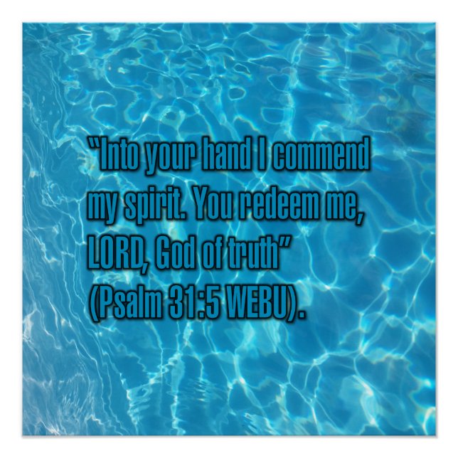Psalm 31:5 WEBU Poster (Front)