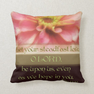 Psalm 33:22 Let your steadfast Love... Cushion