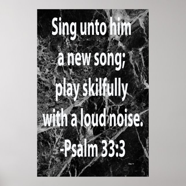 Psalm 33:3 poster (Front)