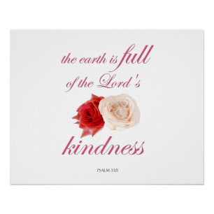 Psalm 33 – "The Earth is Full of Lord’s Kindness Poster
