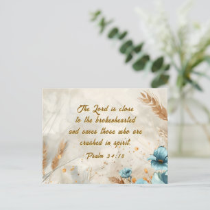 Psalm 34:18 Lord is close to brokenhearted Bible Postcard