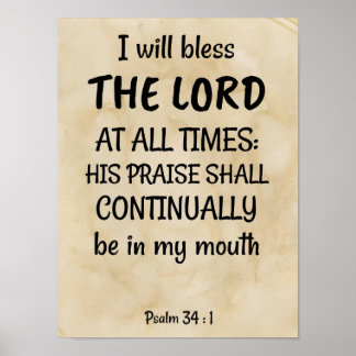 Psalm 34:1 on a replica of a biblical scroll poster