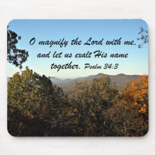 Psalm 34:3 mouse pad