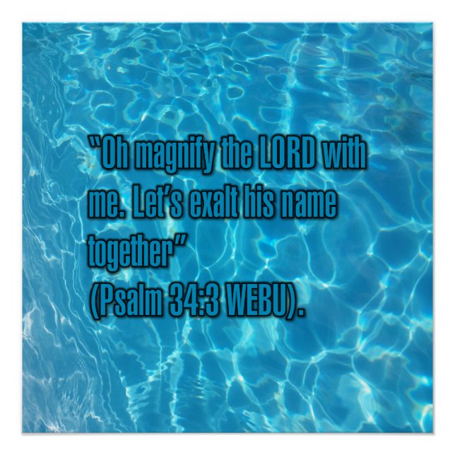Psalm 34:3 WEBU Poster (Front)