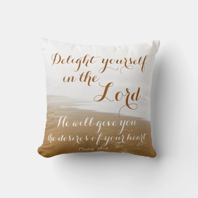 Psalm 37:4 Delight yourself in the Lord, Beach Cushion (Front)